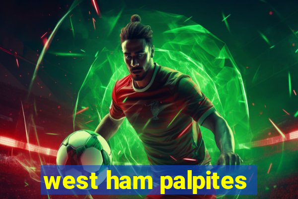 west ham palpites